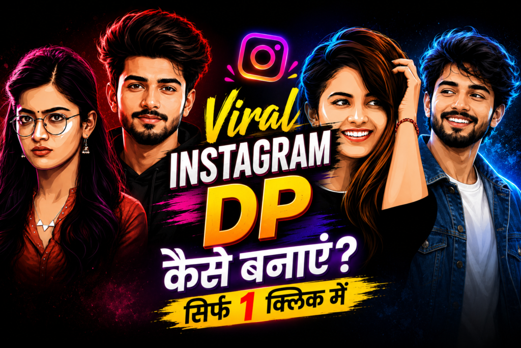 Viral Instagram DP Kaise Banaye